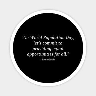 Population Day Magnet